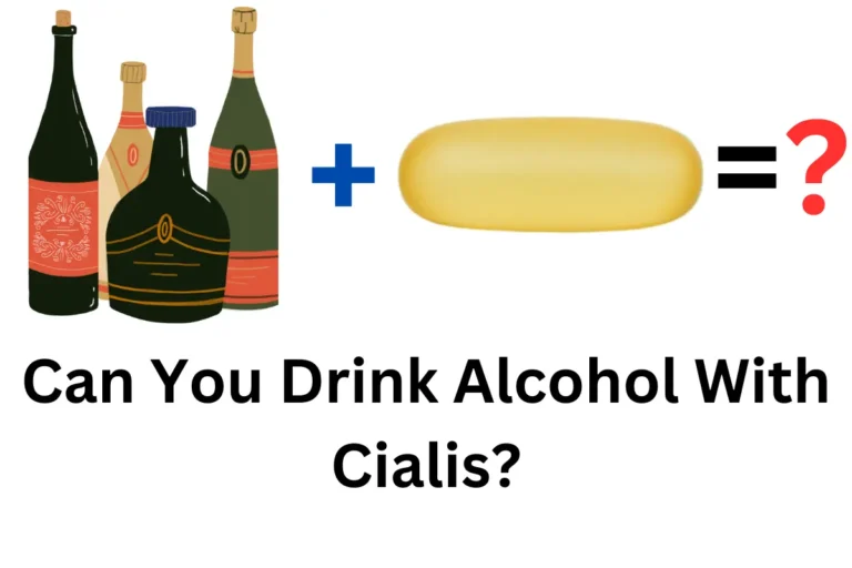 Can You Drink Alcohol With Cialis